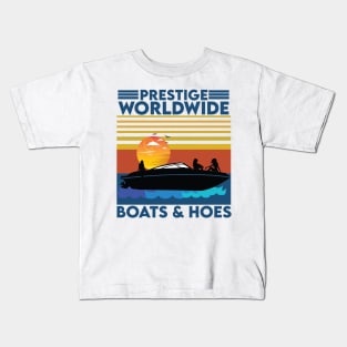 Boats 'n Hoes Prestige Worldwide Kids T-Shirt